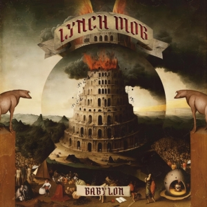 LYNCH MOB - BABYLON i gruppen CD hos Bengans Skivbutik AB (4312586)