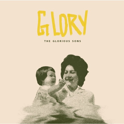 The Glorious Sons - Glory i gruppen CD / Rock hos Bengans Skivbutik AB (4312614)