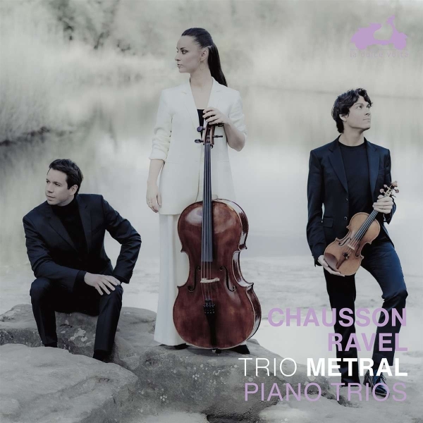 Trio Metral - Chausson / Ravel: Piano Trios i gruppen CD / Klassisk hos Bengans Skivbutik AB (4313314)