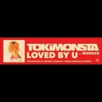 Tokimonsta Ft Morgxn - Loved By U (Bone Coloured Vinyl) i gruppen VINYL / Rock hos Bengans Skivbutik AB (4313874)