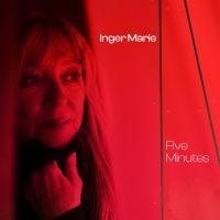Inger Marie - Five Minutes (Vinyl) i gruppen VINYL / Pop-Rock,World Music hos Bengans Skivbutik AB (4313970)