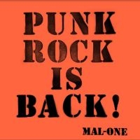 Mal-One - Punk Rock Is Back ! i gruppen CD / Metal hos Bengans Skivbutik AB (4314052)