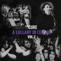 Cure - A Lullaby In Leipzig Vol. 2 (Clear) i gruppen Labels /  hos Bengans Skivbutik AB (4314082)
