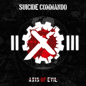 Suicide Commando - Axis Of Evil (2 Cd) i gruppen CD / Metal,Pop-Rock hos Bengans Skivbutik AB (4314262)