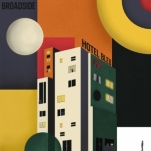 Broadside - Hotel Bleu i gruppen CD hos Bengans Skivbutik AB (4314369)