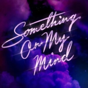 Purple Disco Machine Duke Dumont Nothing But Thieves - Something On My Mind i gruppen VINYL / Dance-Techno hos Bengans Skivbutik AB (4314384)
