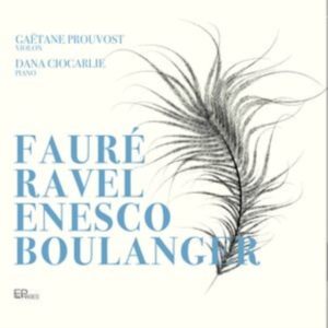 Lili Boulanger Georges Enesco Gab - Faure, Ravel, Enesco & Boulanger i gruppen CD hos Bengans Skivbutik AB (4314609)
