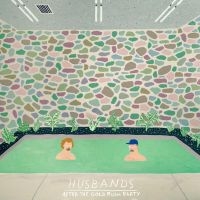 Husbands - After The Gold Rush Party i gruppen VINYL hos Bengans Skivbutik AB (4314743)
