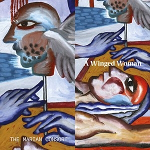 The Marian Consort - A Winged Woman i gruppen CD hos Bengans Skivbutik AB (4314840)
