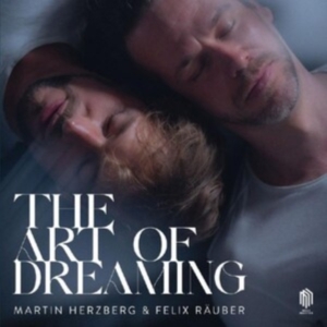 Herzberg Martin Rauber Felix - Herzberg & Rauber: The Art Of Dream i gruppen Externt_Lager / Naxoslager hos Bengans Skivbutik AB (4314845)