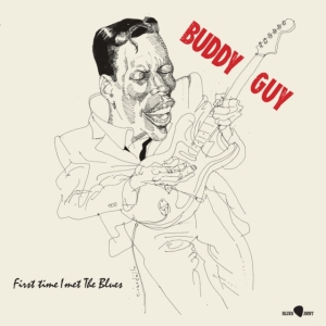 Buddy Guy - First Time I Met The Blues i gruppen VINYL hos Bengans Skivbutik AB (4314859)