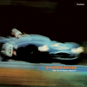 Cecil Quintet Taylor - Stereo Drive i gruppen VINYL / Jazz hos Bengans Skivbutik AB (4314873)