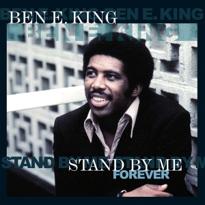 Ben E. King - Stand By Me Forever i gruppen VINYL / Pop-Rock hos Bengans Skivbutik AB (4315473)