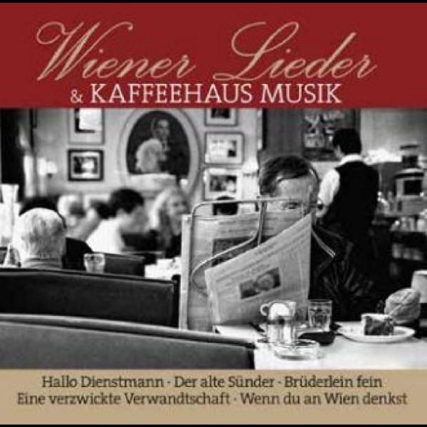 Various Artists - Wiener Lieder Und Kaffeehaus Musik i gruppen CD / Toppselgere hos Bengans Skivbutik AB (4315574)