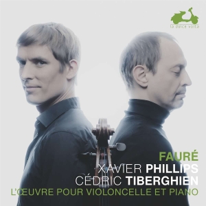 Phillips Xavier Tiberghien Cédri - Fauré: Works For Cello And Piano i gruppen CD / Klassisk hos Bengans Skivbutik AB (4315619)