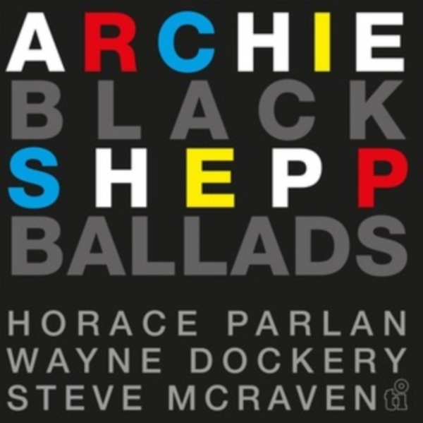 Archie Meets Kahil El'zabar's Ritual Trio Shepp - Black Ballads i gruppen VINYL / Toppselgere hos Bengans Skivbutik AB (4315623)
