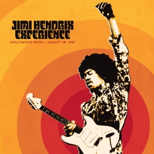 Hendrix Jimi The Experience - Jimi Hendrix Experience: Live At The Hollywood Bowl: August 18, 1967 i gruppen VINYL / Pop-Rock hos Bengans Skivbutik AB (4315628)