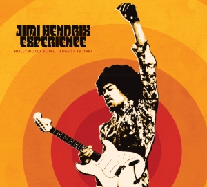 Hendrix Jimi The Experience - Jimi Hendrix Experience: Live At The Hollywood Bowl: August 18, 1967 i gruppen CD / Pop-Rock hos Bengans Skivbutik AB (4315629)
