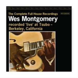 Wes Montgomery - The Complete Full House Recordings i gruppen VINYL / Jazz hos Bengans Skivbutik AB (4316237)