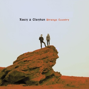 Kacy & Clayton - Strange Country (Coke Bottle Clear i gruppen Annet / hos Bengans Skivbutik AB (4316456)