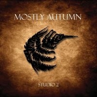 Mostly Autumn - Studio 2 i gruppen CD hos Bengans Skivbutik AB (4316647)