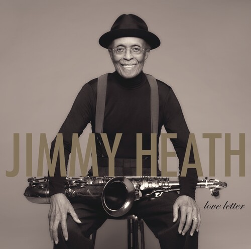 Jimmy Heath - Love Letter i gruppen CD / Jazz/Blues hos Bengans Skivbutik AB (4316893)