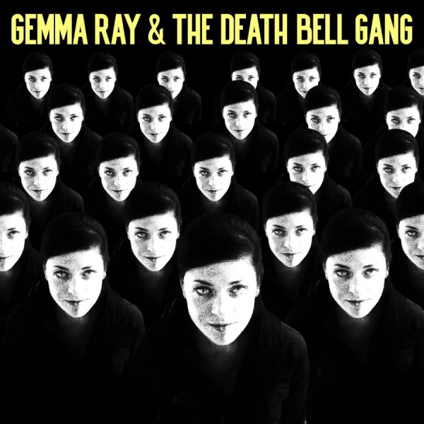 Ray Gemma - Gemma Ray & The Death Bell Gang (Ec i gruppen VINYL / Toppselgere hos Bengans Skivbutik AB (4321446)