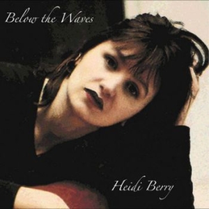 Berry Heidi - Below The Waves Rsd i gruppen VINYL / Pop-Rock hos Bengans Skivbutik AB (4330318)