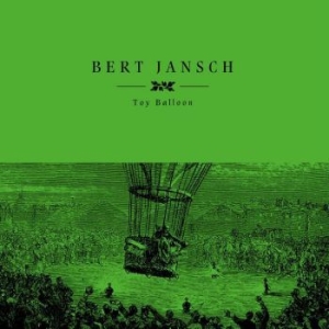 Jansch Bert - Toy Balloon Rsd i gruppen VI TIPSER / Record Store Day / RSD2023 hos Bengans Skivbutik AB (4330345)