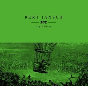 Jansch Bert - Toy Balloon Rsd i gruppen VI TIPSER / Record Store Day / RSD2023 hos Bengans Skivbutik AB (4330345)
