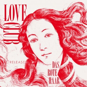 Love Club - Das Rote Haar i gruppen VINYL hos Bengans Skivbutik AB (4339823)