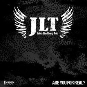 John Lindberg Trio - Are You For Real? i gruppen MK Test 4 hos Bengans Skivbutik AB (4350126)
