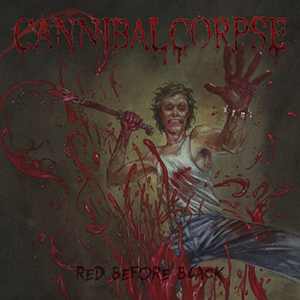 Cannibal Corpse - Red before black i gruppen Labels /  hos Bengans Skivbutik AB (4354121)