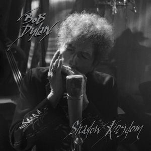 Bob Dylan - Shadow Kingdom (CD) i gruppen CD / Pop-Rock hos Bengans Skivbutik AB (4354527)