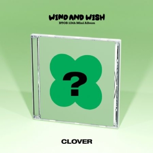 BTOB - 12th Mini Album (WIND AND WISH) CLOVER v i gruppen CD / K-Pop hos Bengans Skivbutik AB (4354810)