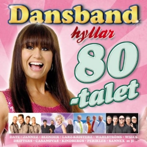 Blandade Artister - Dansband hyllar 80-talet i gruppen Minishops / Danseband hos Bengans Skivbutik AB (4359588)