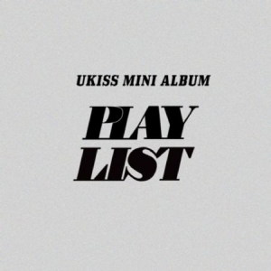 UKISS - 12th Mini Album (PLAY LIST) (Random Ver. i gruppen CD / K-Pop hos Bengans Skivbutik AB (4375202)