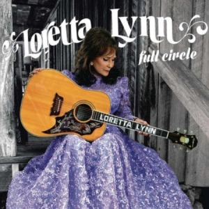 Loretta Lynn - Full circle i gruppen Labels /  hos Bengans Skivbutik AB (4395723)