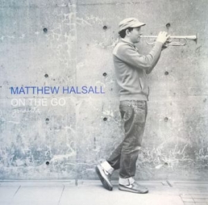 Matthew Halsall - On The Go i gruppen Annet /  hos Bengans Skivbutik AB (4399185)