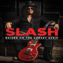 Slash - Raised On The Sunset Strip i gruppen -Start DVDBR hos Bengans Skivbutik AB (4410130)