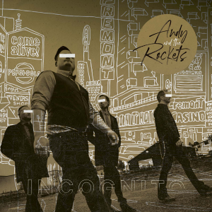 Andy And The Rockets - Incognito i gruppen Labels / Dalapop /  hos Bengans Skivbutik AB (4411764)