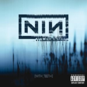 Nine Inch Nails - With teeth i gruppen Annet /  hos Bengans Skivbutik AB (4411767)