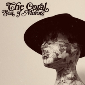 The Coral - Sea of Mirrors i gruppen Annet /  hos Bengans Skivbutik AB (4413886)