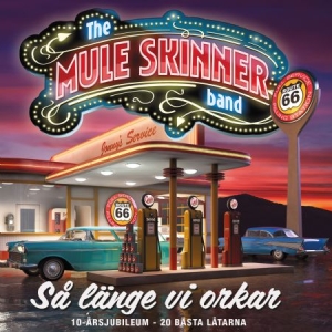 The Mule Skinner Band - Så Länge Vi Orkar i gruppen CD hos Bengans Skivbutik AB (4414654)
