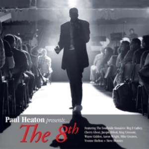 Heaton Paul - Presents The 8Th (Cd+Dvd) i gruppen CD hos Bengans Skivbutik AB (450942)