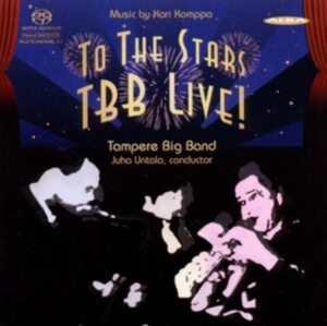 Tampere Big Band - To The Stars (Live) i gruppen Musikk / SACD / Jazz hos Bengans Skivbutik AB (460336)