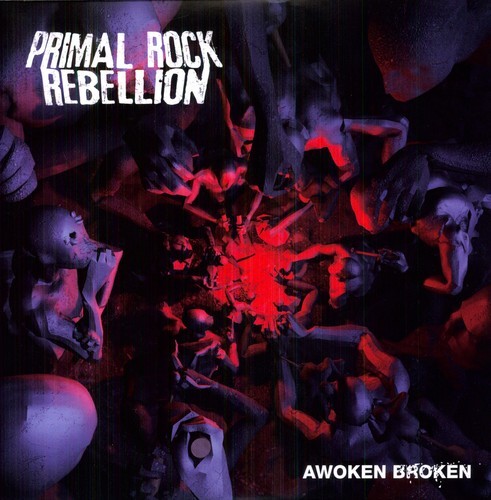 Primal Rock Rebellion - Awoken Broken i gruppen VINYL / Metal/ Heavy metal hos Bengans Skivbutik AB (481015)