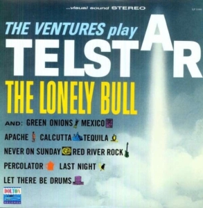 Ventures - Telstar-The Lonely Bull i gruppen VI TIPSER / Klassiska lablar / Sundazed / Sundazed Vinyl hos Bengans Skivbutik AB (481143)