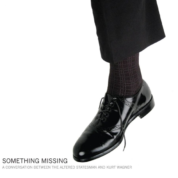Altered Statesman The & Kurt Wagne - Something Missing i gruppen VINYL / Toppselgere hos Bengans Skivbutik AB (481377)