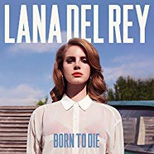 Lana Del Rey - Born To Die i gruppen VINYL / Pop hos Bengans Skivbutik AB (481717)
